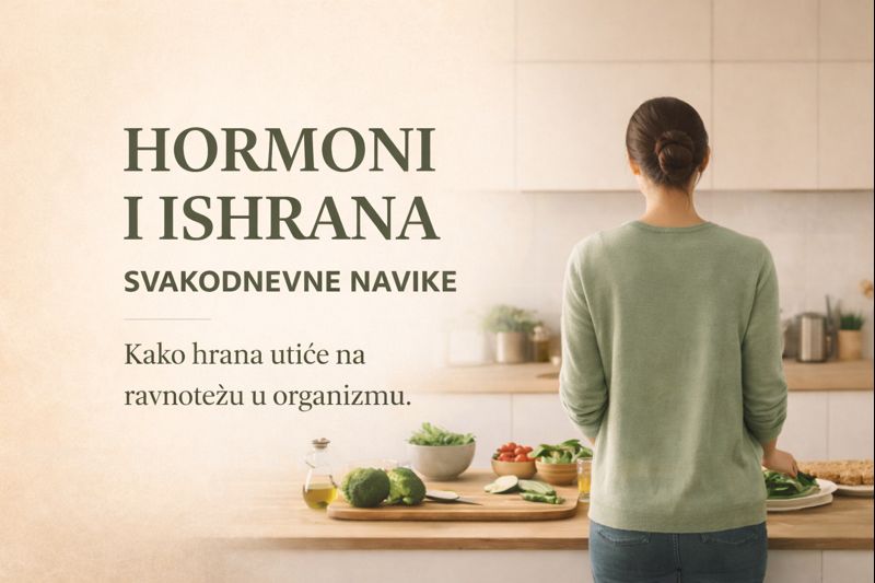 hormoni-i-ishrana-svakodnevne-navike-pametna-domacica