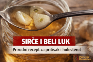 sirce i beli luk za pritisak prirodni recept